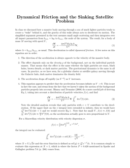 Notes on Dynamical Friction and the Sinking Satellite Problem