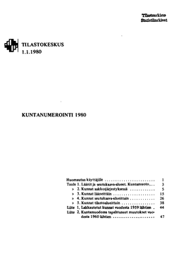 Tilastokeskus 1.1.1980 Kuntanumerointi 1980