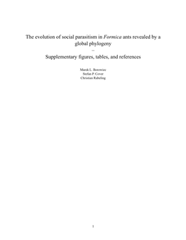 The Evolution of Social Parasitism in Formica Ants Revealed by a Global Phylogeny – Supplementary Figures, Tables, and References