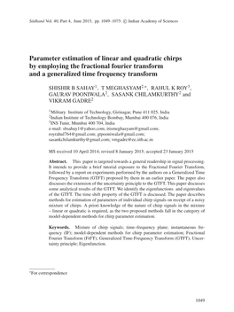 Parameter Estimation of Linear and Quadratic Chirps by Employing the Fractional Fourier Transform and a Generalized Time Frequency Transform