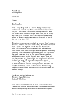 Adam Bede by George Eliot Book One Chapter I the Workshop with a Single Drop of Ink for a Mirror, the Egyptian Sorcerer Undertak