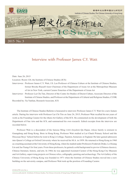 Interview with Professor James C.Y. Watt