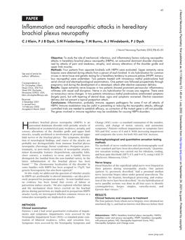 Inflammation and Neuropathic Attacks in Hereditary Brachial Plexus Neuropathy C J Klein,Pjbdyck, S M Friedenberg, T M Burns, a J Windebank, P J Dyck