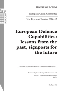 European Defence Capabilities: Lessons from the Past, Signposts for the Future