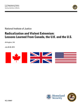 Radicalization and Violent Extremism: Lessons Learned from Canada, the U.K