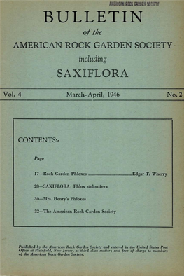 BULLETIN of the AMERICAN ROCK GARDEN SOCIETY • Including SAXIFLORA