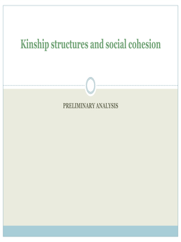 Kinship Structures and Social Cohesion