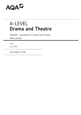 Mark Scheme: Component 1 Drama and Theatre