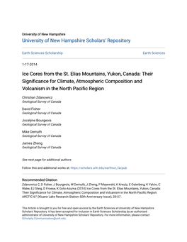 Ice Cores from the St. Elias Mountains, Yukon, Canada: Their Significance for Climate, Tmospherica Composition and Volcanism in the North Pacific Region