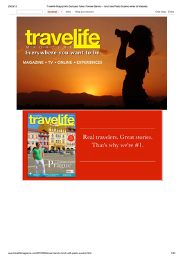 25/03/13 Travelife Magazine's Suitcase Tales: Forever Barolo -- Lunch and Paolo Scavino Wines at Masseto