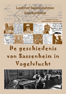 De Geschiedenis Van Sassenheim in Vogelvlucht Lesbrief2007sheim.Qxd 25-04-2007 21:48 Pagina 2