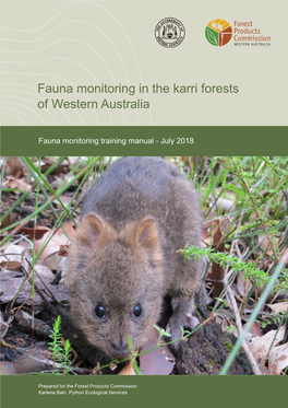 Fauna Monitoring in the Karri Forests of Western Australia