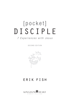 DISCIPLE 7 Experiences with Jesus