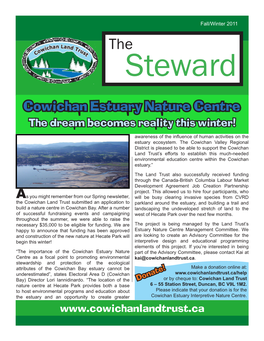 Cowichan Estuary Nature Centre the Dream Becomes Reality This Winter!