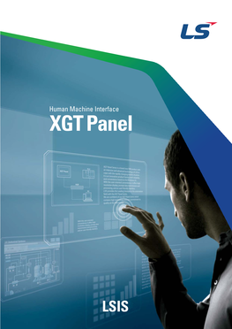 XGT Panel Leading Innovation, Creating Tomorrow XGT Panel 02 03