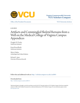 Artifacts and Commingled Skeletal Remains from a Well on the Medical College of Virginia Campus: Appendices Douglas W