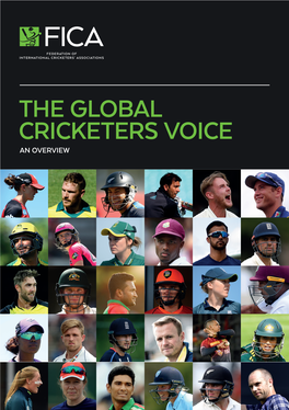 The Global Cricketers Voice an Overview We Are Fica