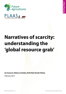 Narratives of Scarcity: Understanding the 'Global Resource Grab'