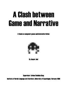 A Clash Between Game and Narrative