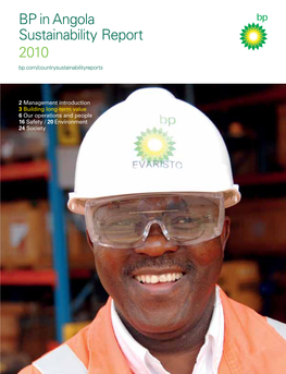 BP in Angola Sustainability Report 2010 Bp.Com/Countrysustainabilityreports