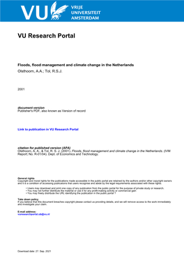 Floods, Flood Management and Climate Change in the Netherlands Olsthoorn, A.A.; Tol, R.S.J