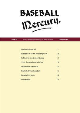 Midlands Baseball 1 Baseball in North-West England 2 Softball in The