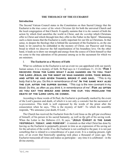 1 the THEOLOGY of the EUCHARIST Introduction the Second Vatican Council States in the Constitution on Then Sacred Liturgy That