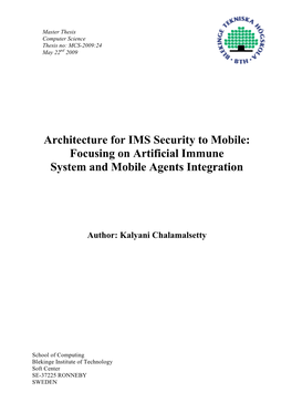 Architecture for IMS Security to Mobile: Focusing on Artificial Immune System and Mobile Agents Integration