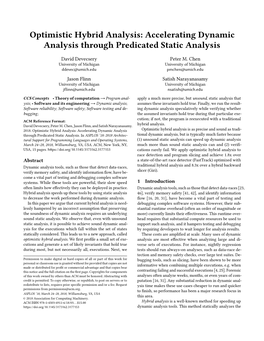 Optimistic Hybrid Analysis: Accelerating Dynamic Analysis Through Predicated Static Analysis