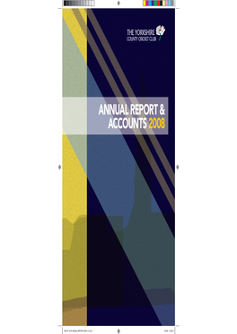 Yorkshire County Cricket Club Annual Report and Accounts 2008