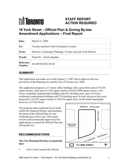 STAFF REPORT ACTION REQUIRED 16 York Street – Official Plan & Zoning By-Law Amendment Applications – Final Report