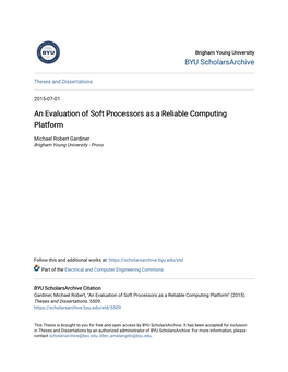 An Evaluation of Soft Processors As a Reliable Computing Platform