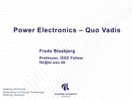 Power Electronics – Quo Vadis