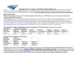 SMART BUS to RAIL CONNECTOR SERVICE Daily Bus Service Connects