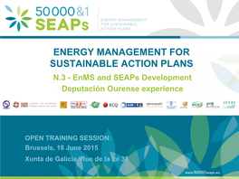 Enms and Seaps Development Diputaciòn Ourense Experience