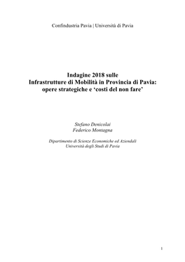 Infrastrutture Di Mobilità in Provincia Di Pavia: Opere Strategiche E ‘Costi Del Non Fare’