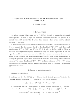 A Note on the Definition of an Unbounded Normal Operator