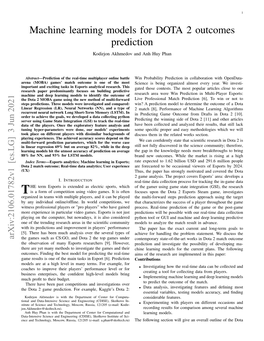 Machine Learning Models for DOTA 2 Outcomes Prediction Kodirjon Akhmedov and Anh Huy Phan