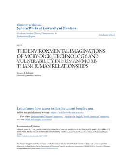 THE ENVIRONMENTAL IMAGINATIONS of MOBY-DICK: TECHNOLOGY and VULNERABILITY in HUMAN/MORE- THAN-HUMAN RELATIONSHIPS Jensen A