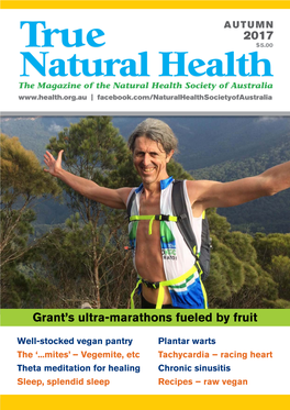 Grant's Ultra-Marathons Fueled by Fruit