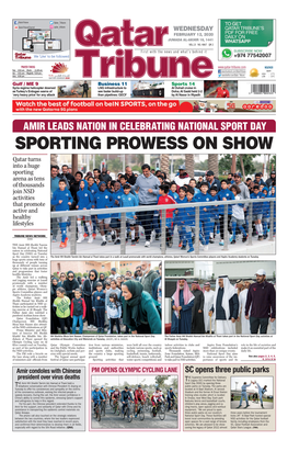 Sporting Prowess on Show Qatar Turns Into a Huge Sporting Arena As Tens of Thousands Join NSD Activities That Promote Active and Healthy Lifestyles