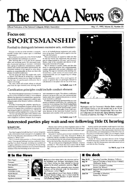 May 17, 1995, Volume 32, Number 20 Focuso SPORTSMANSHIP Football to Distinguish Between Excessive Acts, Enthusiasm