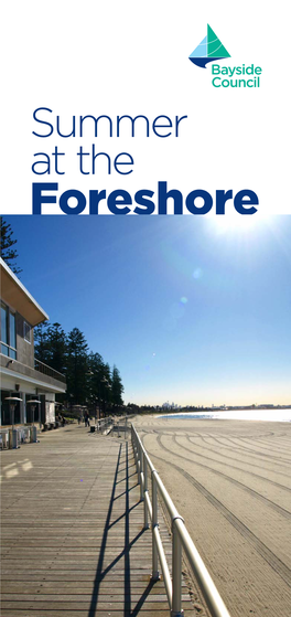 Summer at the Foreshore Summer Foreshore Enhancement Program 2019/20