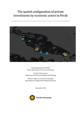 The Spatial Configuration of Private Investments by Economic Actors in Perak