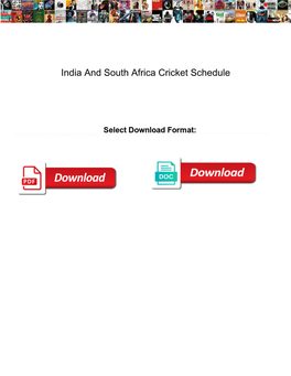 India and South Africa Cricket Schedule