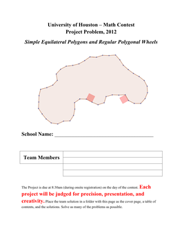 University of Houston – Math Contest Project Problem, 2012 Simple Equilateral Polygons and Regular Polygonal Wheels School