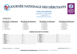 VOLGELSHEIM Samedi 1Er Juin 2019 Centre N° : 1 COMPOSITION DES GROUPES TERRAIN 1