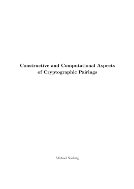 Constructive and Computational Aspects of Cryptographic Pairings