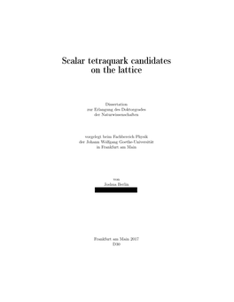 Scalar Tetraquark Candidates on the Lattice