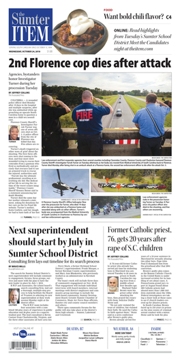 2Nd Florence Cop Dies After Attack Agencies, Bystanders Honor Investigator Turner During Her Procession Tuesday by JEFFREY COLLINS the Associated Press